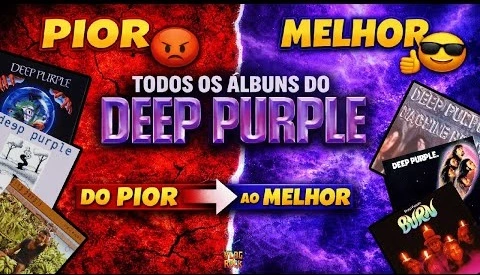 Todos os Álbuns do DEEP PURPLE Ranqueados – Do Pior ao Melhor